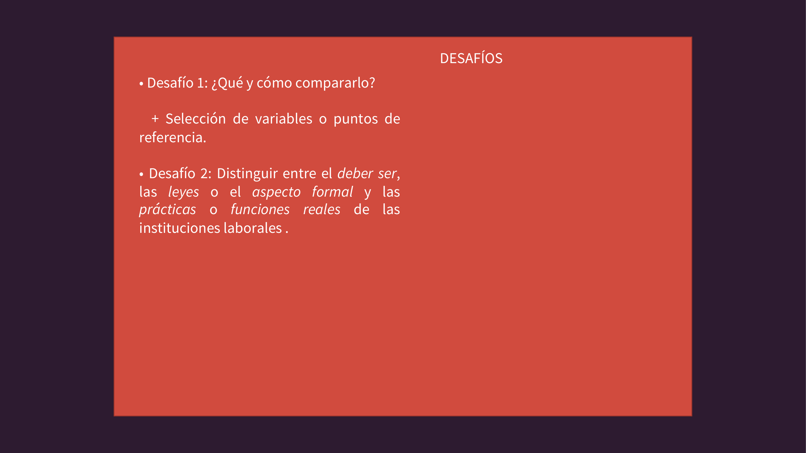 Esquema: desafíos de la comparación